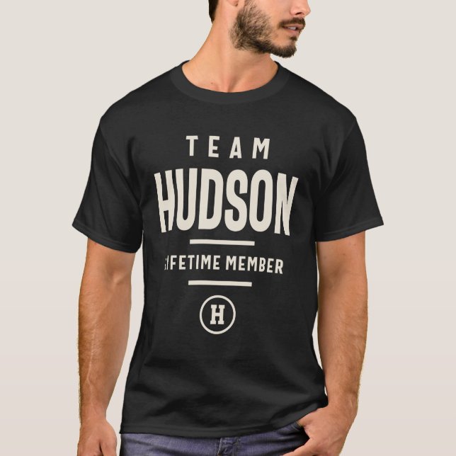 Camiseta Membro da Vida do Team Hudson - Nome do Hudson (Frente)