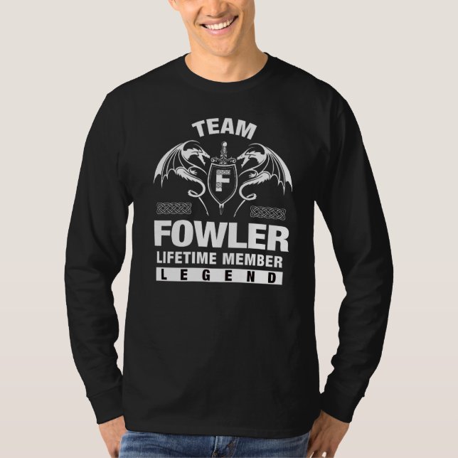 Camiseta Membro de Tempo de Vida do Team Fowler (Frente)