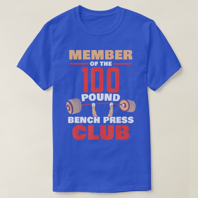 Camiseta Membro Do Bench Press Club Resistth G, 100 Quilos (Frente do Design)