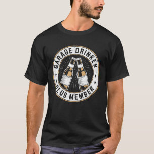 Camiseta Membro do Clube de Bebedores de Garagem Amante de