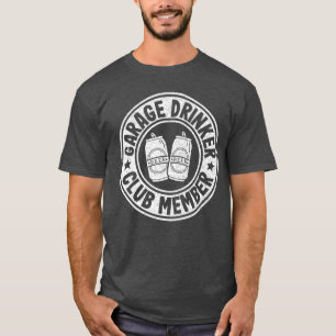 Camiseta Membro do Clube de Bebedores de Garagem Dia de Beb