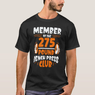 Camiseta Membro do Clube de Supino de 125 Kg Força