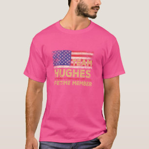 Camiseta Membro do Hughes Sobrenome Shirt Team Hughes Lifet