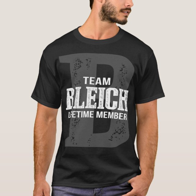Camiseta Membro do Tempo de Vida da Equipe BLEICH (Frente)