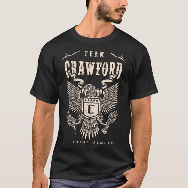 Camiseta Membro do tempo de vida do TEAM CRAWFORD. (Frente)