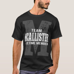 Camiseta Membro do Tempo de Vida do Team MCALLISTER