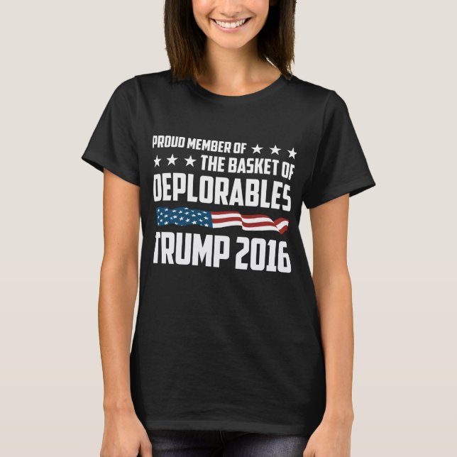 Camiseta Membro orgulhoso da cesta de Deplorables - 2016 (Frente)