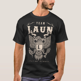 Camiseta Membro Vitalício da TEAM LAUN.