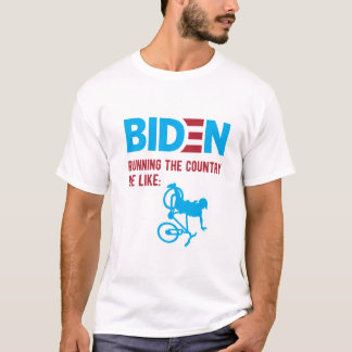 Camiseta Meme Anti-Biden, Biden governando o país