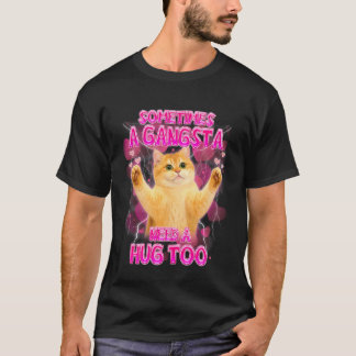 Camiseta Meme de Gato Amante de Gato Engraçado Às Vezes Um