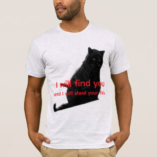 Camiseta Meme de Gato Preto Engraçado - Eu Vou Te Encontrar