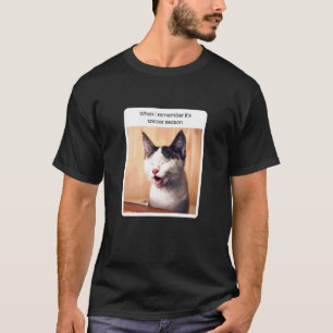 Camiseta Meme de Gato Quando Eu Me Lembro Que É Temporada d