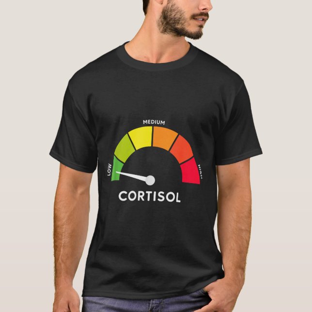 Camiseta meme de níveis baixos de cortisol  (Frente)
