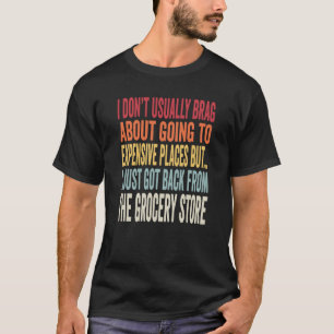 Camiseta Meme de Piada de Compras de Supermercado Inflação