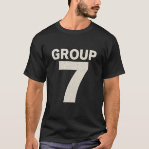 Camiseta Meme do Grupo 7 Eu Sou do Grupo 7 Engraçado Grupo