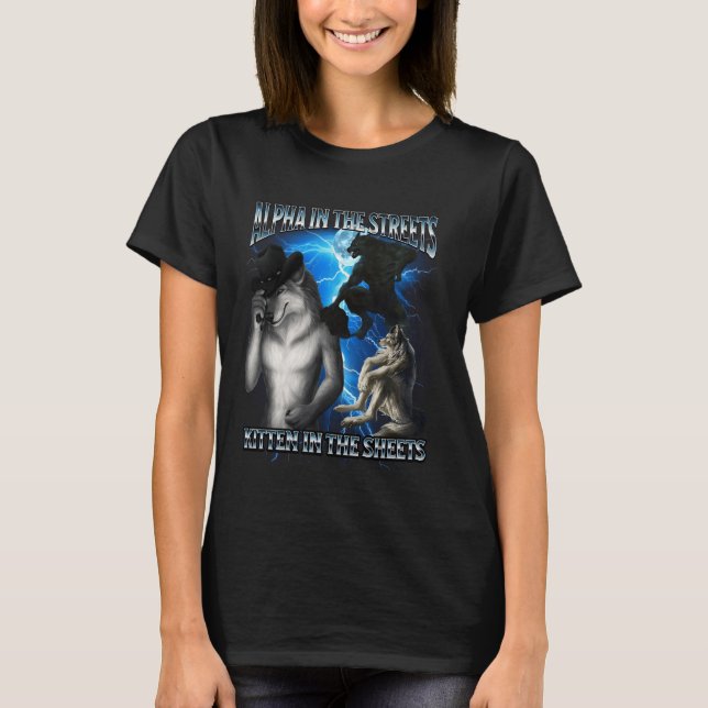 Camiseta Meme do Lobo Alfa Engraçado Kitten Sheets Alpha St (Frente)