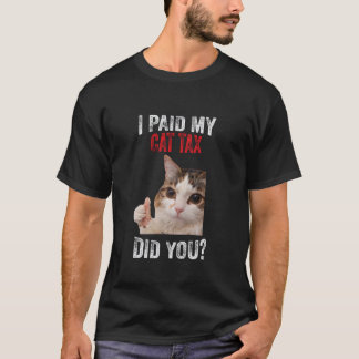 Camiseta Meme Engraçado Paguei Meu Imposto de Gato