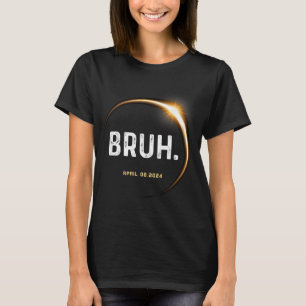 Camiseta Meme Engraçado Presente Dizendo Eclipse Solar Tota