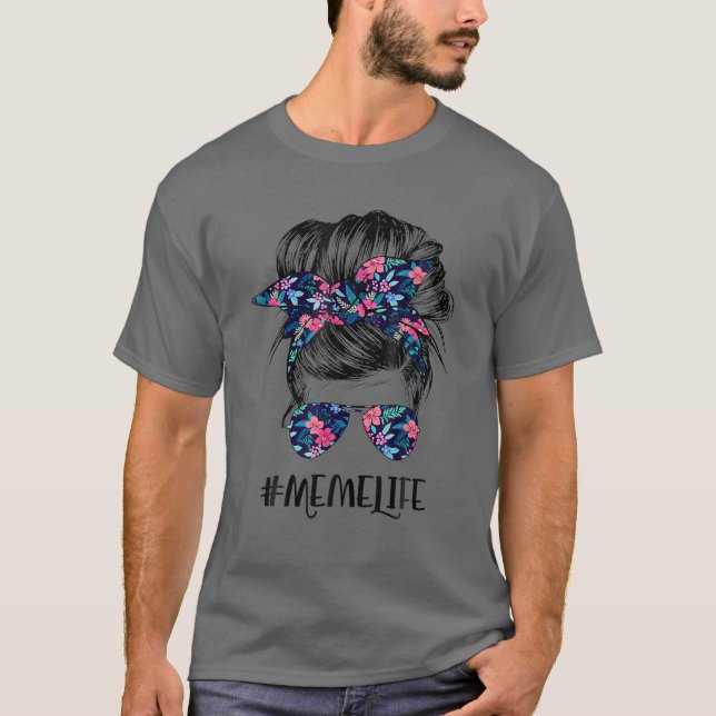 Camiseta Meme Life Messy Hair Bun Flower Women Dia de as mã (Frente)