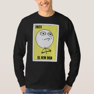 Camiseta Meme Lottery Mexicana Lottery 2023 El Novo papai