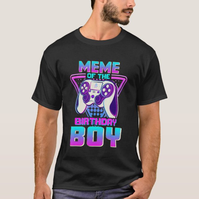 Camiseta Meme Of The Birthday Boy Video Game Birthday Boy B (Frente)
