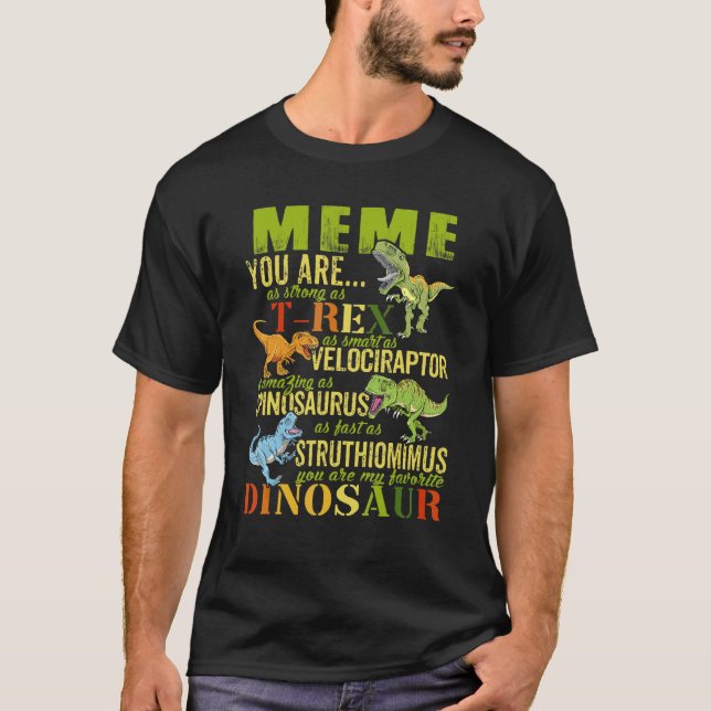 Camiseta Meme Você É Tão Forte Como Rex Dinosaur Memesaurus (Frente)