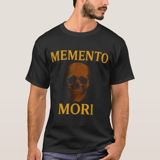 Camiseta Memento Mori Philosophy Stoicism Quote  (Frente)