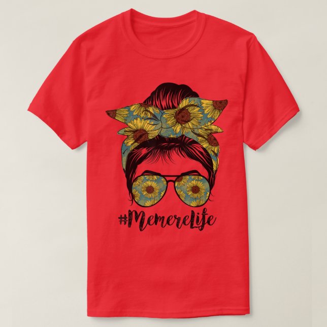 Camiseta Memere Life Messer Hair Bun Sunflower Mulheres Mãe (Frente do Design)