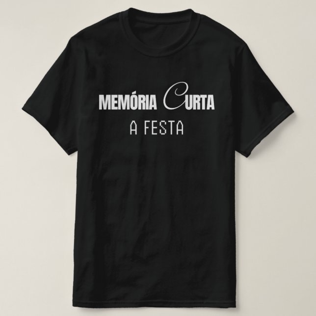 camiseta Memória Curta Festa II (Frente do Design)