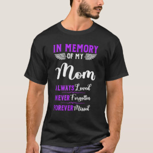 Camiseta Memória Da Minha Mãe Sempre Adorava Nunca Esquec