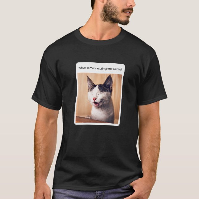 Camiseta Memória De Gato Quando Alguém Me Traz Cereal (Frente)