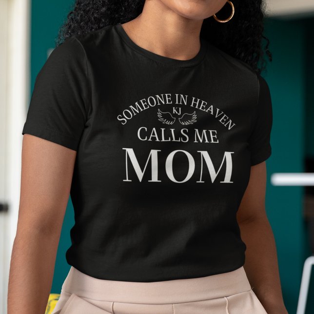 Camiseta Memorial Alguém No Céu Me Chama De T-Shirt Mãe (Memorial Someone In Heaven Calls Me Mom T-Shirt
)