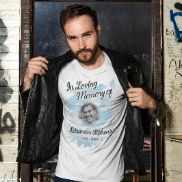 Camiseta Memorial In Loving Memory Photo