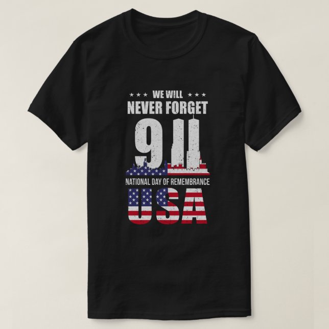 Camiseta Memorial Nunca Esqueceu de 2001 USA Flag Patriots  (Frente do Design)