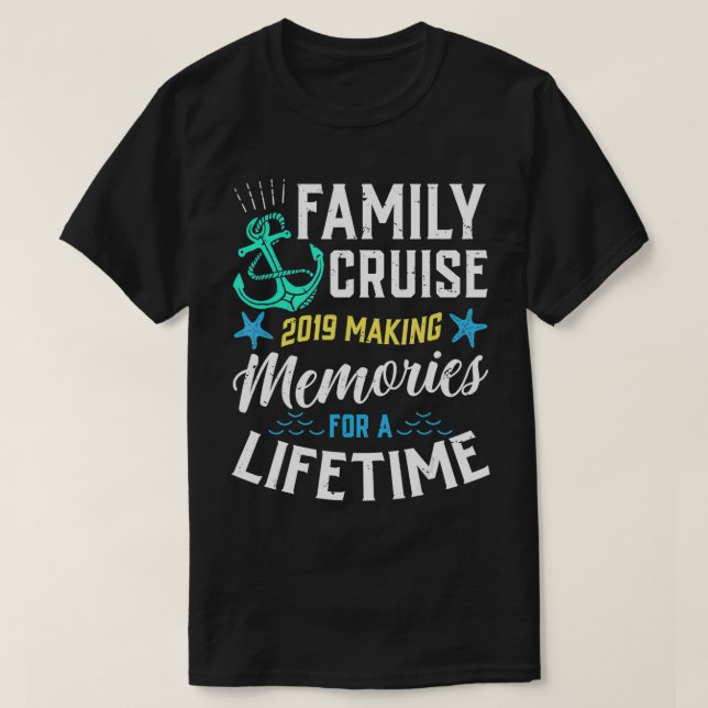 Camiseta Memórias De Fazer Do Cruise Familiar 2019 Para Uma (Frente do Design)