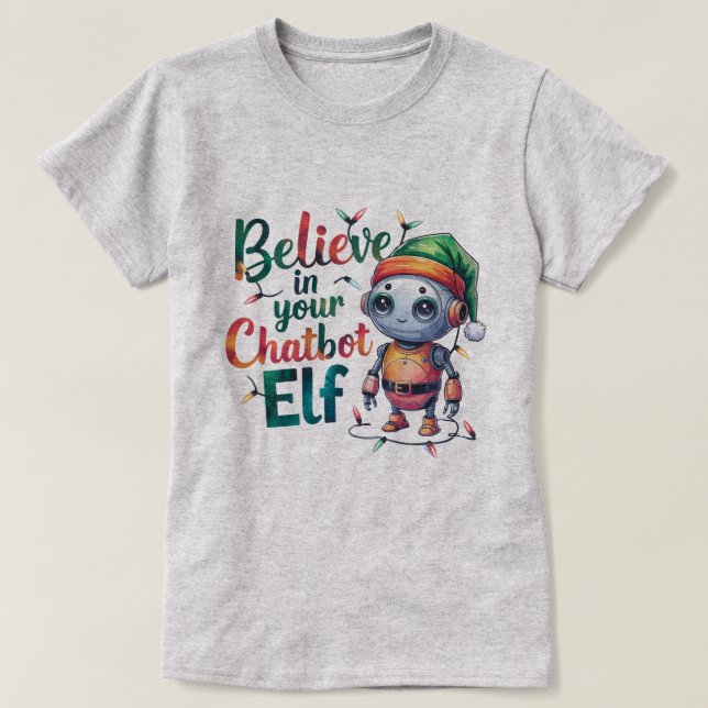 Camiseta 🤖 Memórias De Natal Engraçadas Acreditam Em Chatb (Frente do Design)