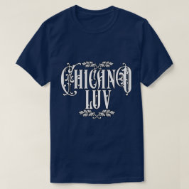 Camiseta Men Chicano ama Custom Name