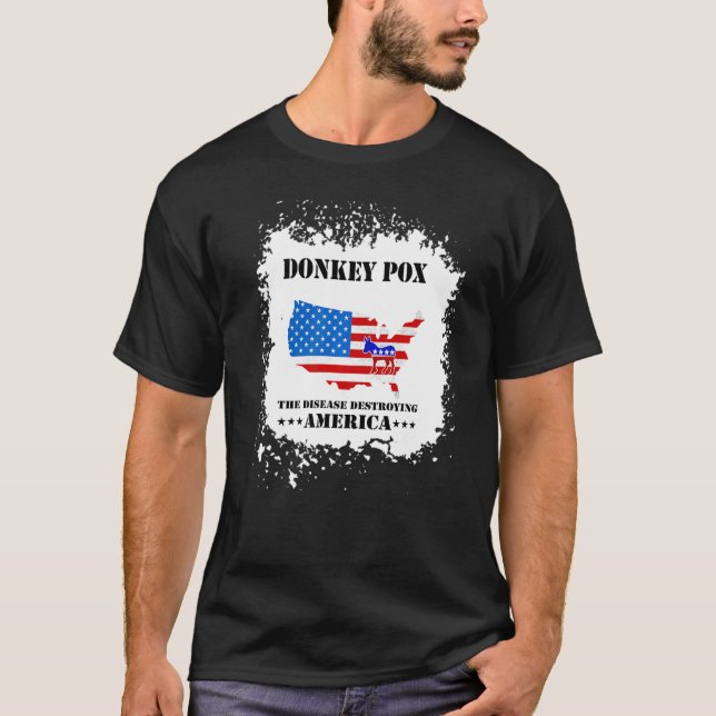 Camiseta Men Women  Donkey Pox The Disease Destroying Ameri (Frente)