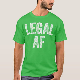 Camiseta Menina de 21 anos fazendo Legal AF