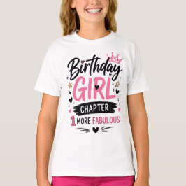 Camiseta Menina de Aniversário Capítulo 1 Mais Garota Adole