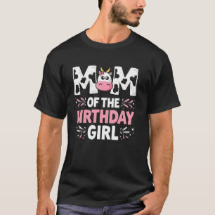 Camiseta Menina de Aniversário Vaca Mãe Fazendeira Filha Be