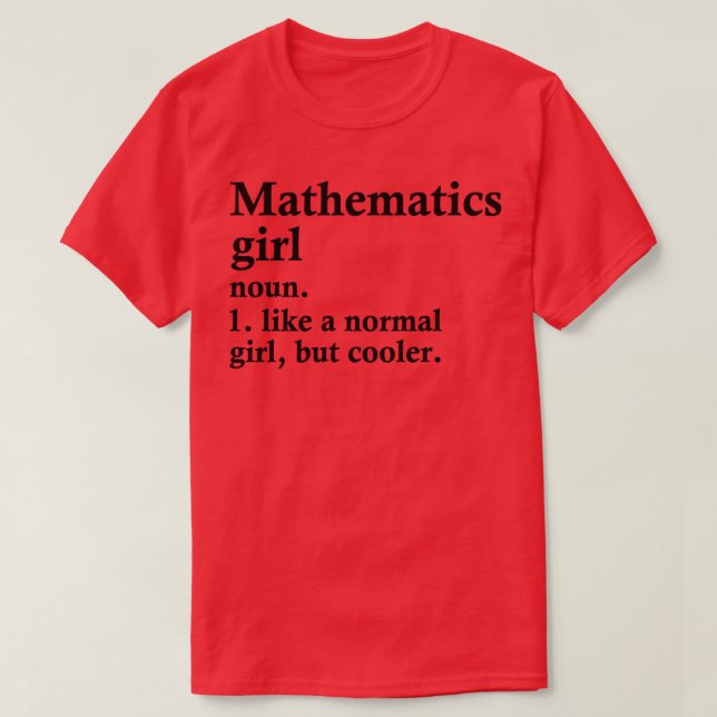 Camiseta Menina de Matemática Engraçada Definição de Matemá (Frente do Design)