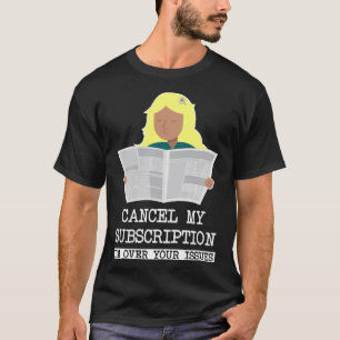 CAMISETA MENINA LENDO CANCELAR MINHA ASSINATURA - EU ESTOU 