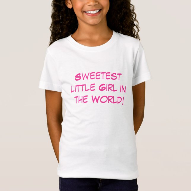 Camiseta Menina mais doce do mundo (Frente)