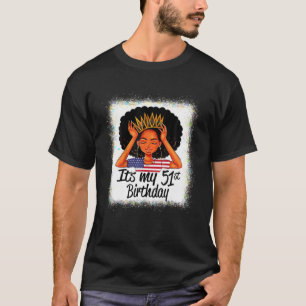 Camiseta Menina negra de 51 anos é minha Rua de 51 anos