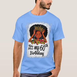 Camiseta Menina Negra de 60 anos é minha 60