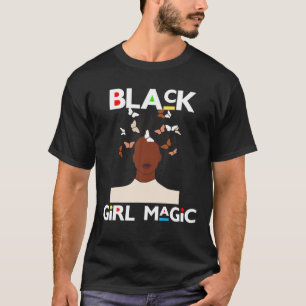 Camiseta Menina Negra Mágica Afro Mulher Sista Melanin Wome