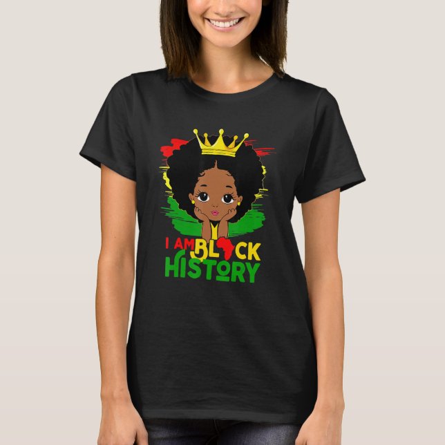 Camiseta Menina Negra Melanina, Eu Sou Negra História Mês C (Frente)