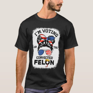 Camiseta Menina que estou votando condenado Felon 2024 Vota