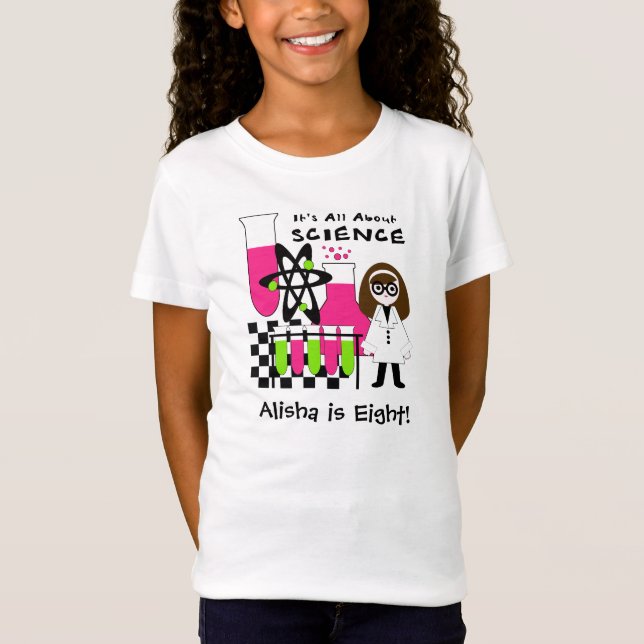 Camiseta Menina toda sobre o t-shirt personalizado ciência (Frente)